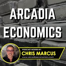 Arcadia Economics Gold & Silver Podcast