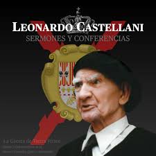 Leonardo Castellani: Sermones y Conferencias