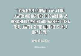 Trial Lawyers Quotes. QuotesGram via Relatably.com