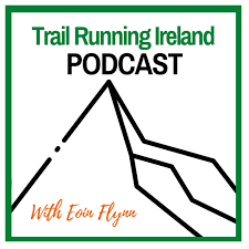 Trail Running Ireland Podcast