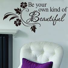 Aliexpress.com : Buy &quot;Be Your Own Kind Of Beautiful&quot; Quotes and ... via Relatably.com