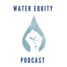 Water Equity Podcast