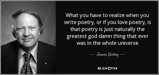 Amazing 10 important quotes by james dickey pic English via Relatably.com