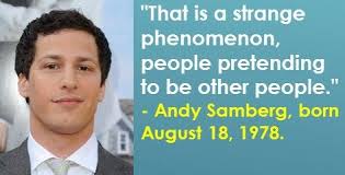Andy Samberg, born August 18, 1978. #AndySamberg #AugustBirthdays ... via Relatably.com