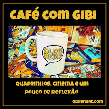 Café com Gibi