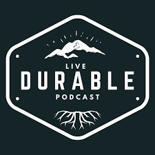 Live Durable Podcast