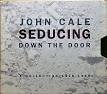Seducing Down the Door: A Collection 1970-1990