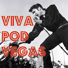 Viva Pod Vegas: The Elvis Presley Film Podcast
