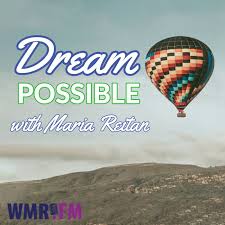Dream Possible With Maria Reitan