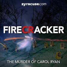 Firecracker: The Murder of Carol Ryan