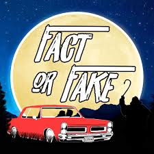 Fact or Fake Podcast