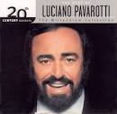 The Best of Luciano Pavarotti: 20th Century Masters/The Millennium Collection