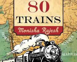 book Around India in 80 Trains by Monisha Rajesh