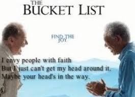 Quote from the bucket list &quot;I envy people with faith but I just ... via Relatably.com