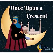 Once Upon A Crescent: Muslim Kids Podcast