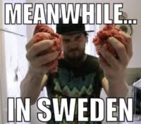 Regular Ordinary Swedish Meal Time: Image Gallery | Know Your Meme via Relatably.com