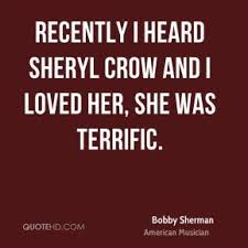 Bobby Sherman Quotes | QuoteHD via Relatably.com