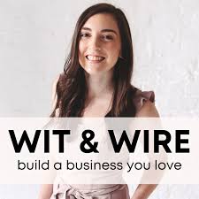 The Wit & Wire Podcast