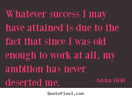 Anna Held Quotes. QuotesGram via Relatably.com