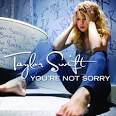 You're Not Sorry