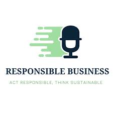 Responsible Business Podcast