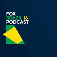 Fox Sports Brazil 16 podcast