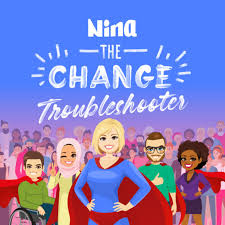 Nina Dar. The Change Troubleshooter