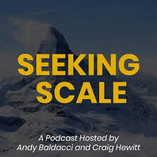 Seeking Scale