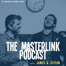 The Masterlink Podcast