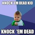 Knock 'Em Dead, Kid