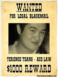 ... acs law, amanda mitten, andrew crossley, blackmail, bogus legal letters, davenport lyons, digiprotect, filesharing, legal blackmail, terence tsang ... - wantedpostertsang3