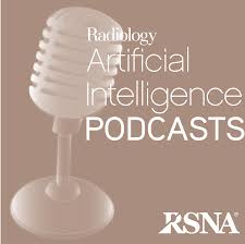 Radiology AI Podcasts | RSNA