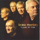 Flame of Fire album by Brass Monkey