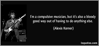 Hand picked five brilliant quotes by alexis korner photograph English via Relatably.com