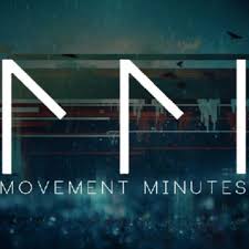 The Movement Minutes