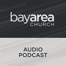 Bay Area Church Messages