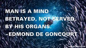 Edmond De Goncourt quotes: top famous quotes and sayings from ... via Relatably.com