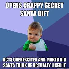 Secret Santa Memes | The Grasshopper via Relatably.com
