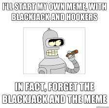 Bender The Magnificent memes | quickmeme via Relatably.com