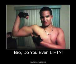 Bro do you even lift | Funny Dirty Adult Jokes, Memes &amp; Pictures via Relatably.com