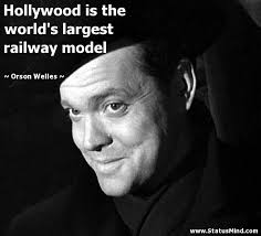 Orson Welles Quotes at StatusMind.com via Relatably.com