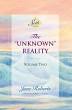 The "unknown" reality