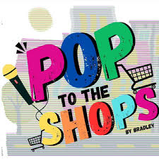 POP to the Shops