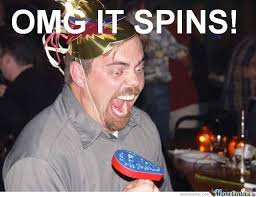 Spin Memes. Best Collection of Funny Spin Pictures via Relatably.com