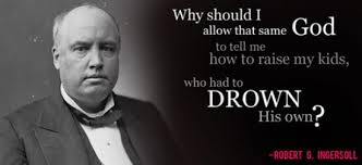 Robert G. Ingersoll Quotes, Famous Quotes by Robert G. Ingersoll ... via Relatably.com