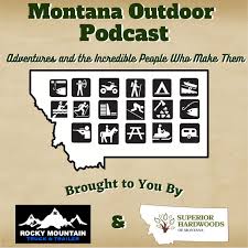 Montana Outdoor Podcast