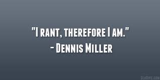 Dennis Miller Quotes. QuotesGram via Relatably.com