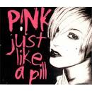 Just Like a Pill [UK CD Single]