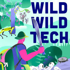 Wild Wild Tech