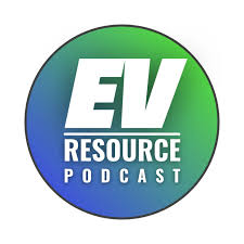 The EV Resource Podcast